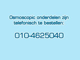 Osmoscopic onderdelen telefonisch te bestellen