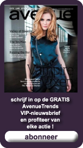 Abonneer je op de VIP Nieuwsbrief van AvenueTrends en profiteer als eerste van de scherpe prijzen, lees de nieuwtjes en laat je verrassen. Gratis abonnement!