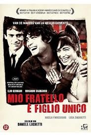 Mio Fratello � Figlio Unico