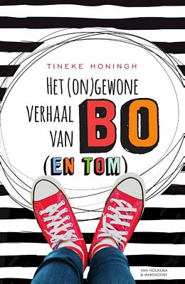 Tineke Honingh - Het (on)gewone verhaal van Bo (en Tom)