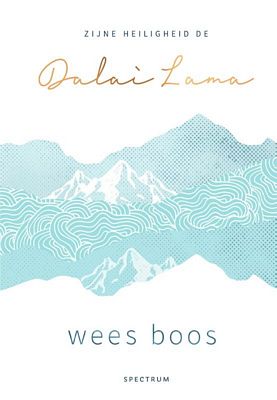 Dalai Lama - Wees boos