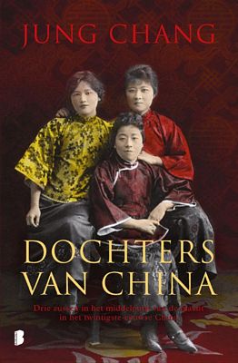 Jung Chang - Dochters van China