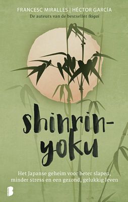 Hector Garcia - Shinrin-yoku