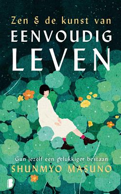 Shunmyo Masuno - Zen & de kunst van eenvoudig leven