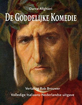 Dante Alighieri - De goddelijke komedie