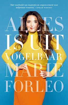 Marie Forleo - Alles is uitvogelbaar