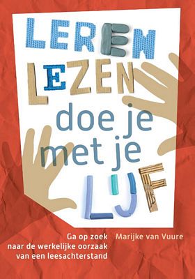 Marijke van Vuure - Leren lezen doe je met je lijf