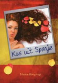 Kus uit Spanje - Marion Hoogwegt - ISBN 9789461290502