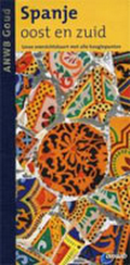 Spanje oost en zuid - Hans Hoogendoorn - ISBN 9789018028237