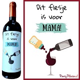 Wijnetiket - Dit flesje is voor Mama