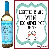 Wijnetiket - Leeftijd is als wijn, hoe ouder hoe beter